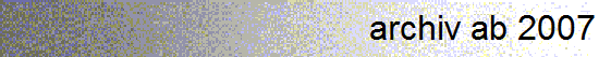 archiv ab 2007 